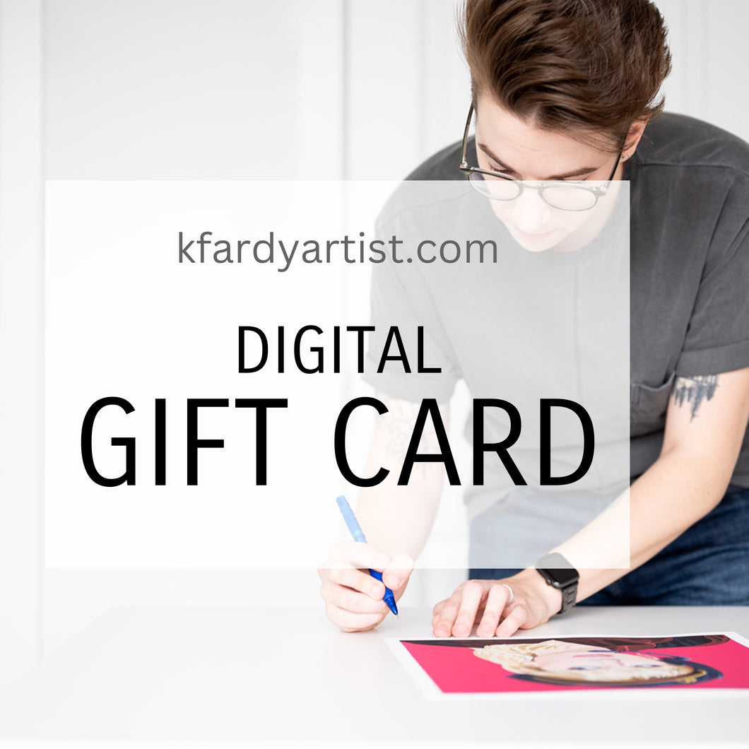 Kristin Fardy Artist digital gift card