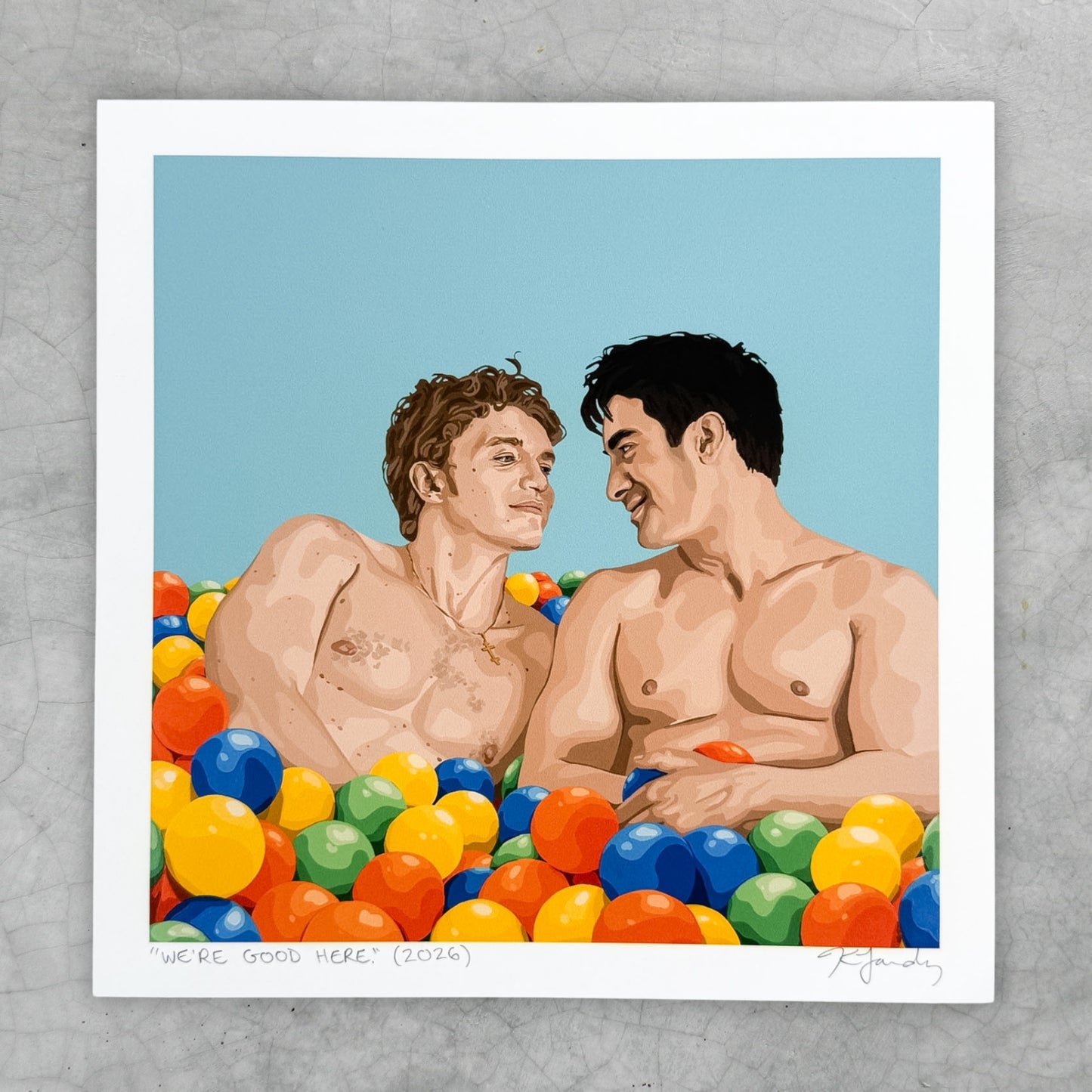 Print - "We're Good Here." (3 sizes)