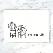 Load image into Gallery viewer, &quot;You Grow Girl&quot; hand-stamped card
