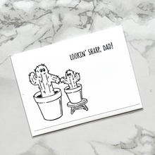 Load image into Gallery viewer, &quot;Lookin&#39; Sharp, Dad&quot; cactus pun hand-stamped Father&#39;s Day card
