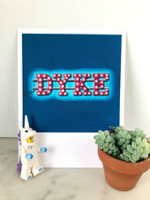 Load image into Gallery viewer, Postcard print  - &quot;My Name In Lights (Dyke)&quot;
