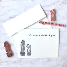 Load image into Gallery viewer, &quot;I&#39;ll never desert you&quot; hand-stamped card
