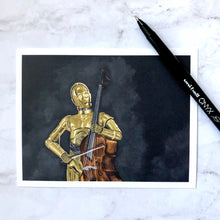 Load image into Gallery viewer, Postcard print  - &quot;C3PO Playing the Bass&quot;
